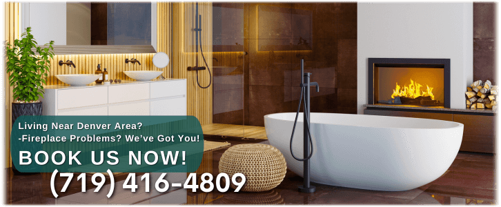 Fireplace Repair Denver